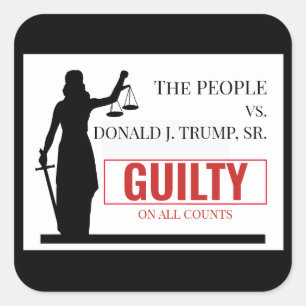 Pegatina Cuadrada Veredicto de culpabilidad de personas contra Trump