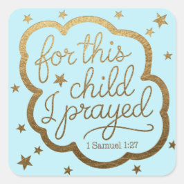 Pegatina Cuadrada Verso biblial de 1 Samuel 1:27