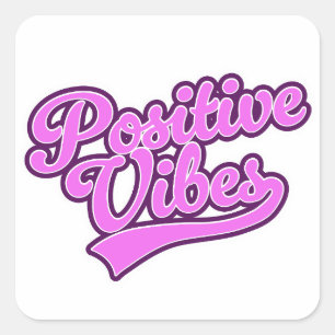 Pegatina Cuadrada Vibraciones Positivas