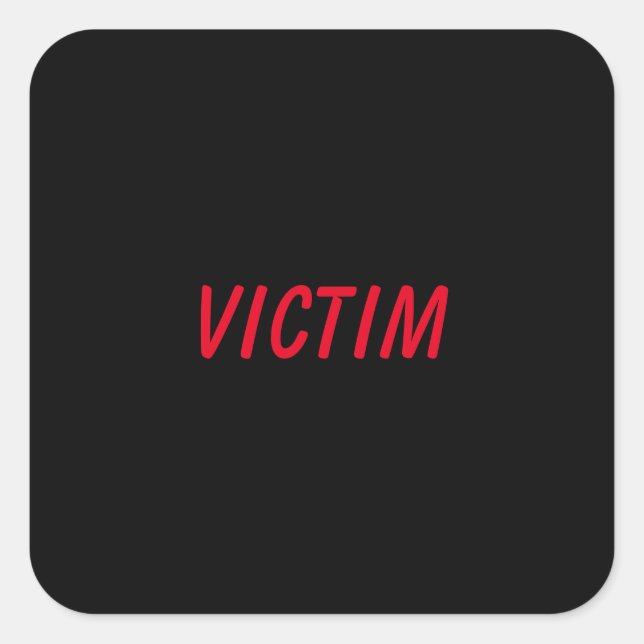 Pegatina Cuadrada Victim sticker (Anverso)