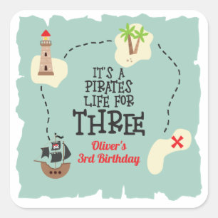 Pegatina Cuadrada Vida de pirata para el cumpleaños TRES 3