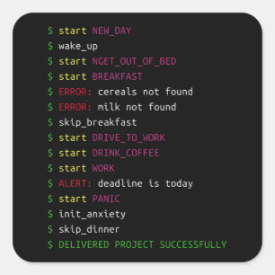 Pegatina Cuadrada Vida de un programador   Coding Geek Gift