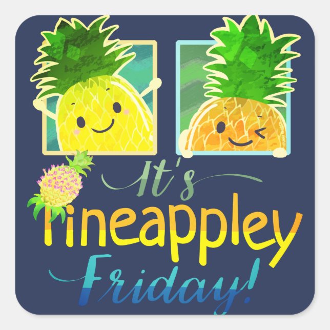 Pegatina Cuadrada Viernes con piña - Punny Garden Square Stick (Anverso)