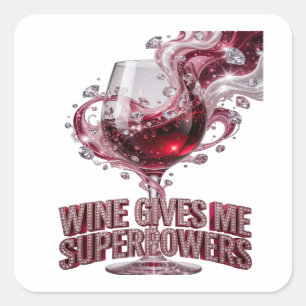 Pegatina Cuadrada Vino Rosa de Moda ME DA SUPERPODERES Estilo Vinilo