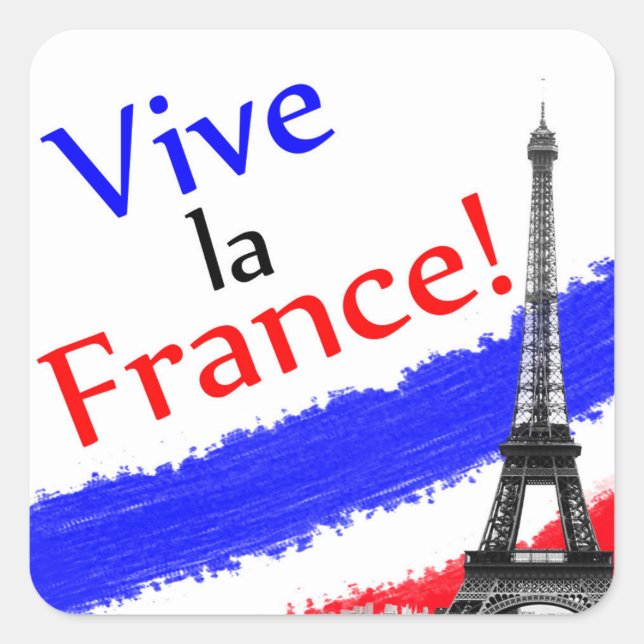 Pegatina Cuadrada ¡Vive la Francia! (Anverso)