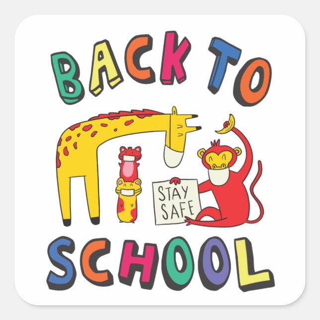 Pegatina Cuadrada Volver a la escuela - Mantente seguro (Anverso)