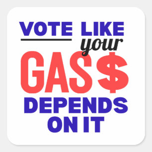 Pegatina Cuadrada Vota Inflación Política Precio Gasolina