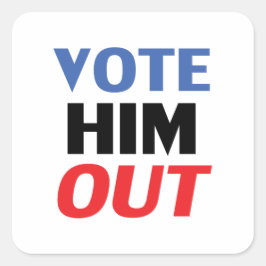 Pegatina Cuadrada Vota por él. Tipografía moderna en blanco y azul.