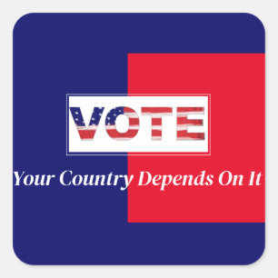 Pegatina Cuadrada Vota Que Tu País Depende De Eso