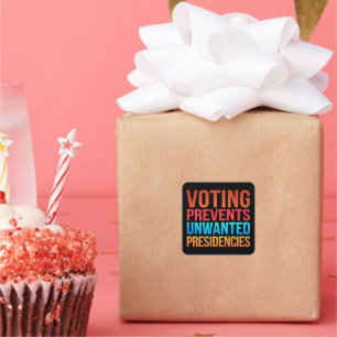 Pegatina Cuadrada Votación previene elecciones presidenciales no des