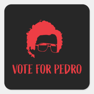Pegatina Cuadrada Votar por Pedro - Napoleón Dinamita