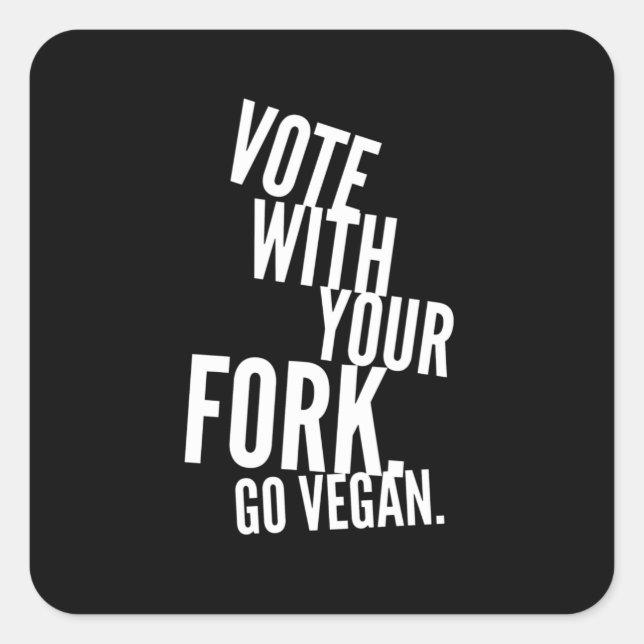 Pegatina Cuadrada Vote Con Su Horquilla Ir Vegan (Anverso)