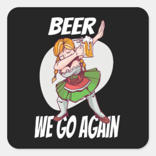 Pegatina Cuadrada Vuelve la cerveza Dirndl de Múnich Oktoberfest