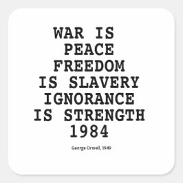 Pegatina Cuadrada “War Is Peace” Orwell — Dystopia Series