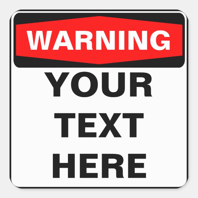 Pegatina Cuadrada Warning Sign, template, squared version (Anverso)