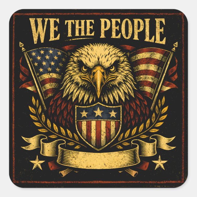 Pegatina Cuadrada We The People – Constitutional American Pride (Anverso)
