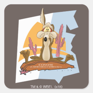 Pegatina Cuadrada WILE E. COYOTE™ (Carnívoro en serio)