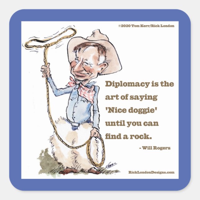 Pegatina Cuadrada Will Rogers & Quote (Anverso)