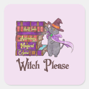 Pegatina Cuadrada Witch Please - Witch Black Cat