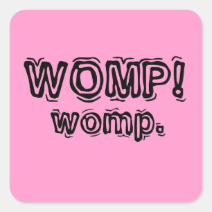Pegatina Cuadrada womp del womp