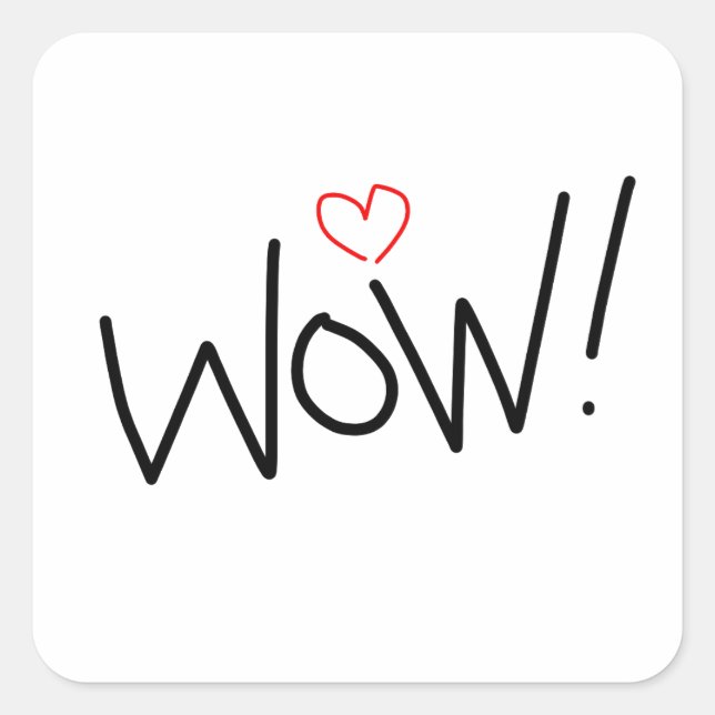 Pegatina Cuadrada Wow! ¡Me encanta! (Anverso)