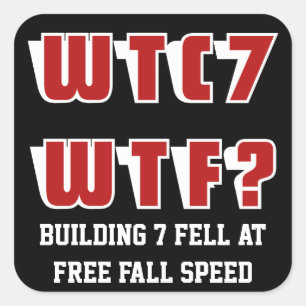 Pegatina Cuadrada WTC 7 WTF? en negro