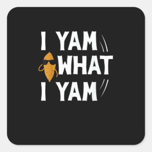 Pegatina Cuadrada Yam What I Yam Design - Sweet Potato Lover Desig
