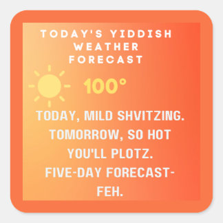 Pegatina Cuadrada Yiddish Weather Forecast