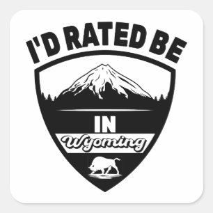 Pegatina Cuadrada Yo había estado en Wyoming, estado de las montañas