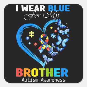 Pegatina Cuadrada Yo Uso Azul Para Mi Hermano Corazón De Conciencia
