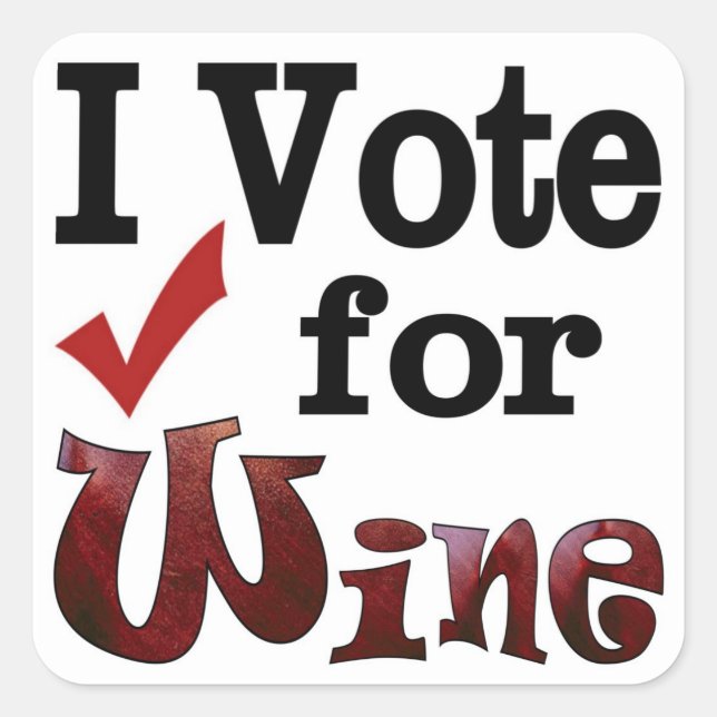 Pegatina Cuadrada Yo voto por el vino (Anverso)