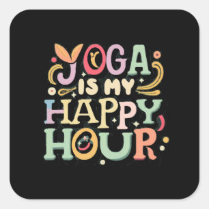 Pegatina Cuadrada Yoga Es Mi Hora Feliz