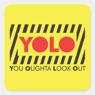 Pegatina Cuadrada YOLO con la precaución roja