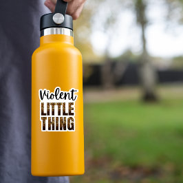 Pegatina Cuarta Ala - Pequeña cosa violenta escala de dragó