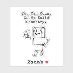Pegatina Cuenta Con Mi Geometría Sólida Humor Matemático Co