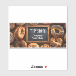 Pegatina Custom Bagel Cafe Business Tip Jar