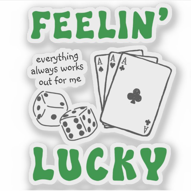 Pegatina Custom Feelin' Lucky Positive Affirmation & Aces (Anverso)