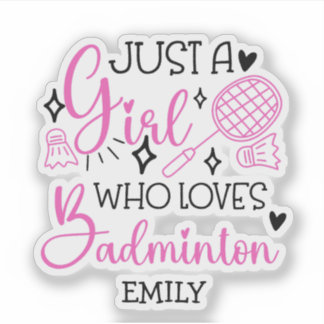 Pegatina Custom This Girl Loves Badminton Girly Pink