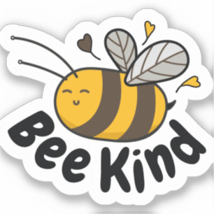 Pegatina Cute Bee Kind