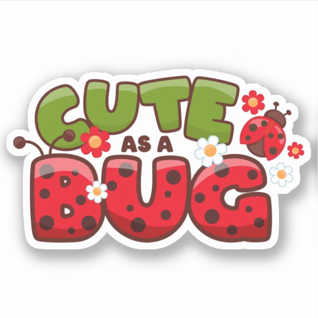 Pegatina Cute como un error (Anverso)