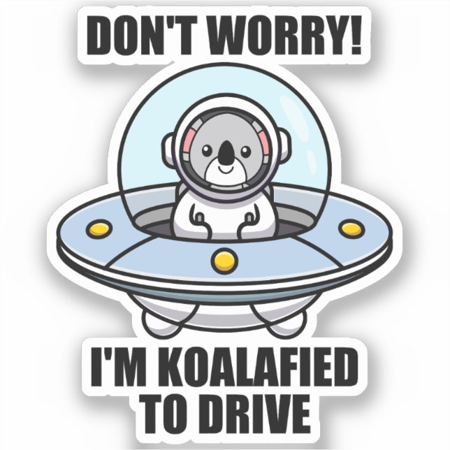 Pegatina Cute Koala Nuevo Conductor, estoy Koalafied para c (Anverso)