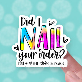 Pegatina Cute Post a Nailfie Review Acrylic Nail Business