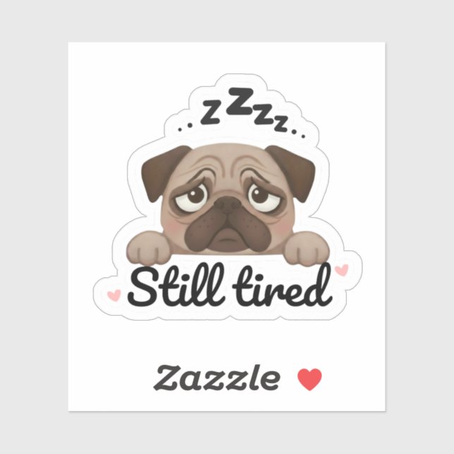 Pegatina Cute pug cansado sticker (Hoja)