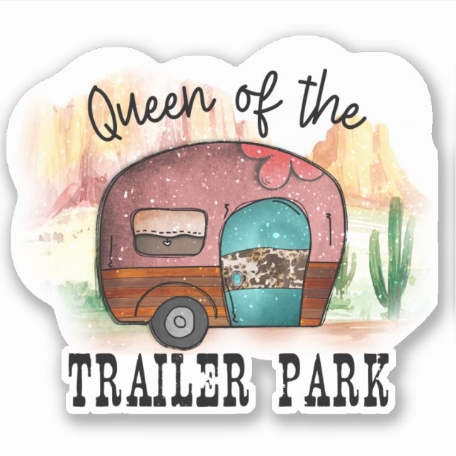 Pegatina Cute Queen Trailer Park Camper (Anverso)