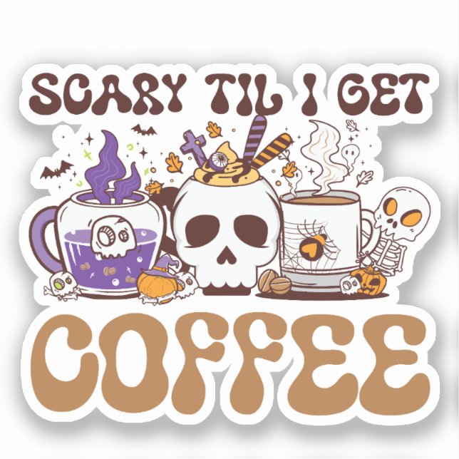 Pegatina Da miedo hasta que me dé café (Anverso)