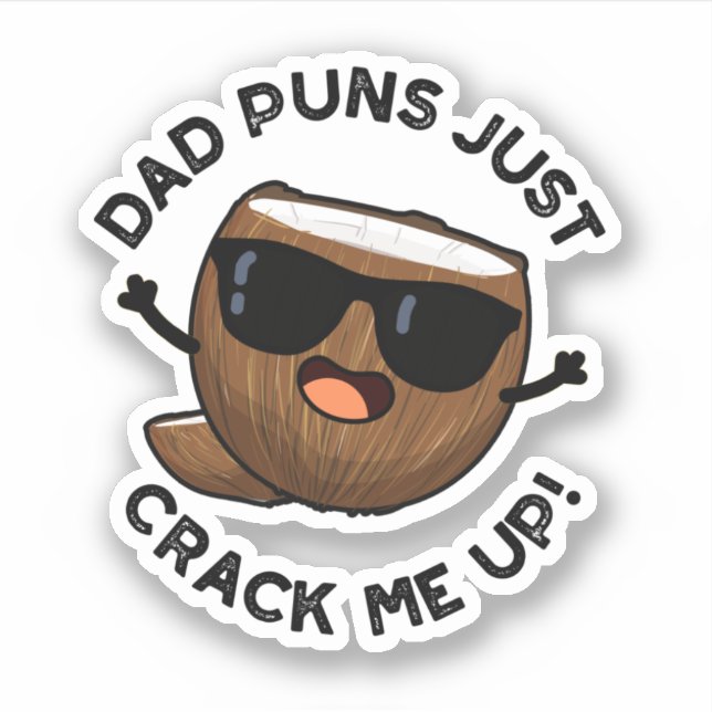 Pegatina Dad Punks Crack Me Up Funny Coconut Pun (Anverso)