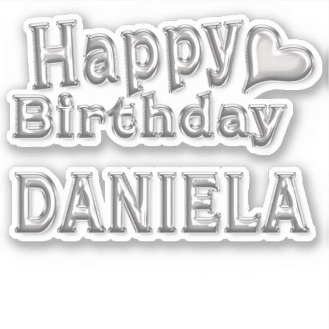 Pegatina Daniela Happy Birthday silver Aufkleber Sticker (Anverso)