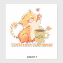 Pegatina de café primero, gatos siempre lindos