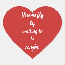 Pegatina de corazón de cita soñada