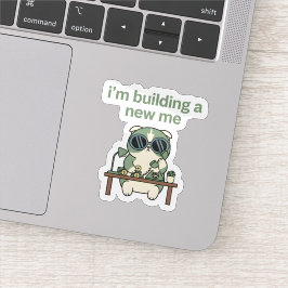 Pegatina de Estoy Construyendo un Nuevo Yo Motivac